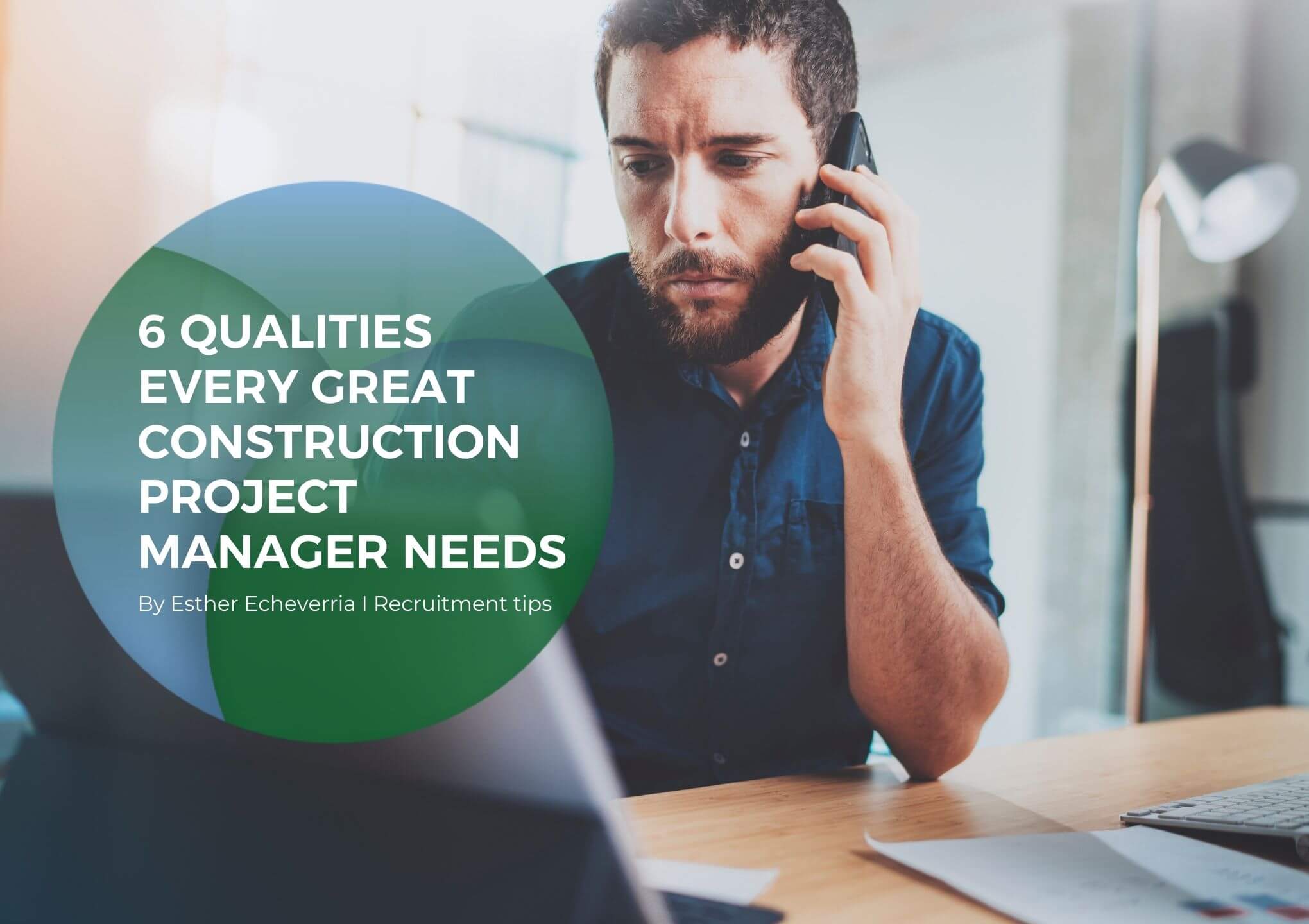 5 must-have qualities every great construction project manager needs